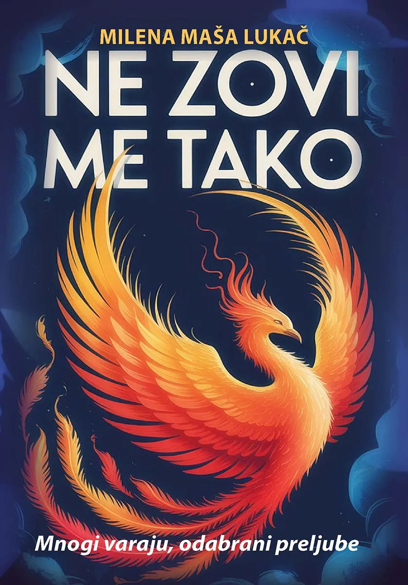 NE ZOVI ME TAKO 
