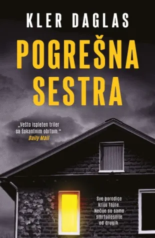 POGREŠNA SESTRA 
