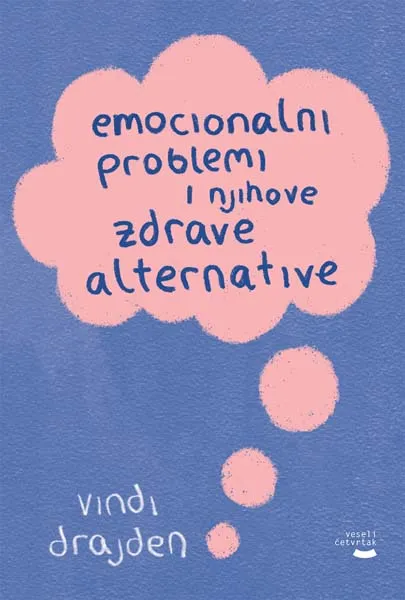 EMOCIONALNI PROBLEMI I NJIHOVE ZDRAVE ALTERNATIVE 
