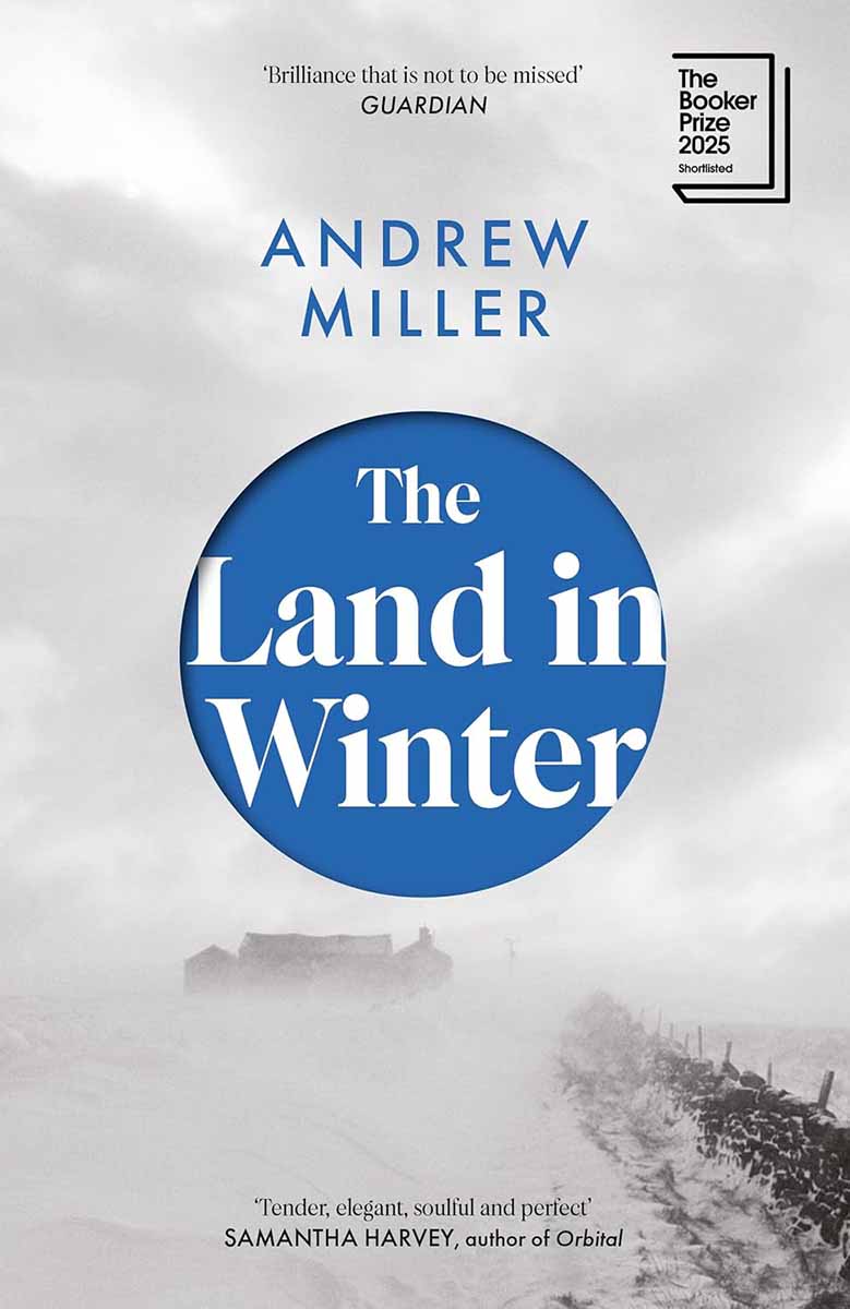 THE LAND IN WINTER Shortlisted for the Booker Prize 2025 