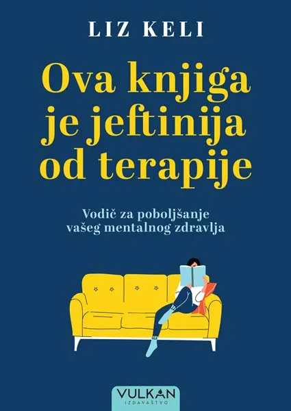 OVA KNJIGA JE JEFTINIJA OD TERAPIJE 