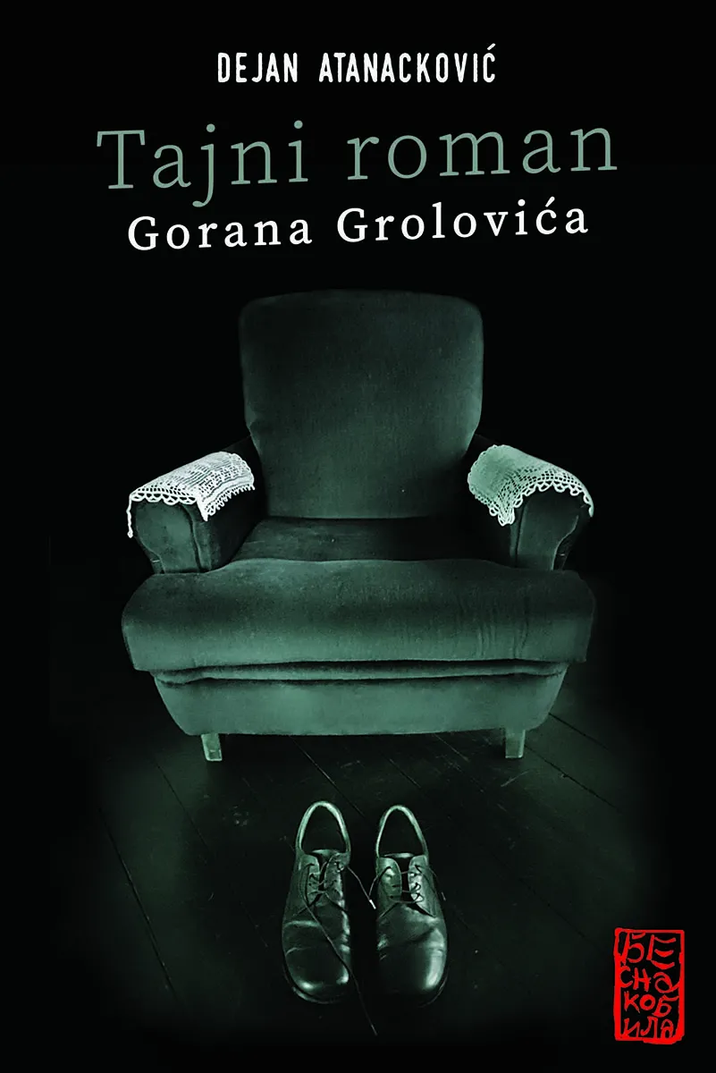 TAJNI ROMAN GORANA GROLOVIĆA 