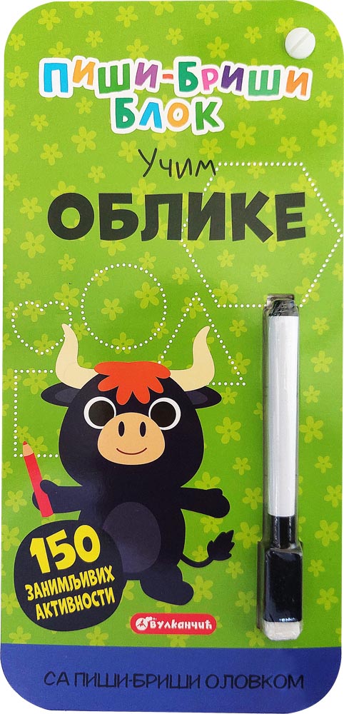 PIŠI-BRIŠI BLOK: UČIM OBLIKE 