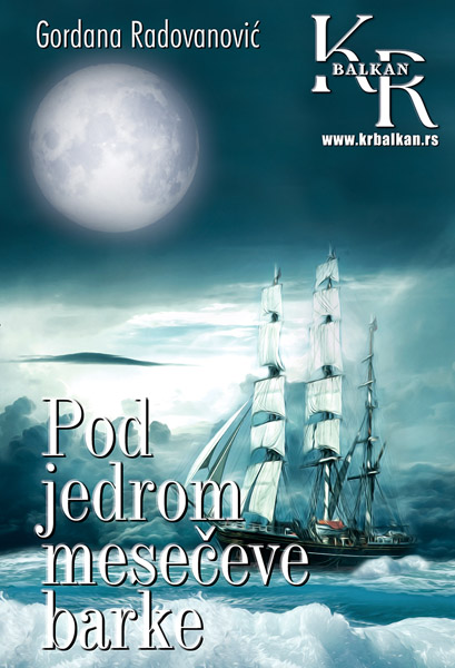 POD JEDROM MESEČEVE BARKE 
