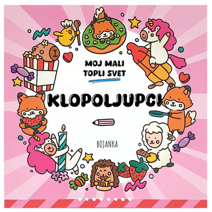 MOJ MALI TOPLI SVET - KLOPOLJUPCI 