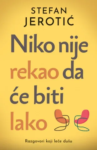 NIKO NIJE REKAO DA ĆE BITI LAKO 