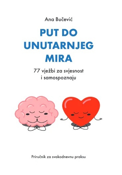PUT DO UNUTARNJEG MIRA 