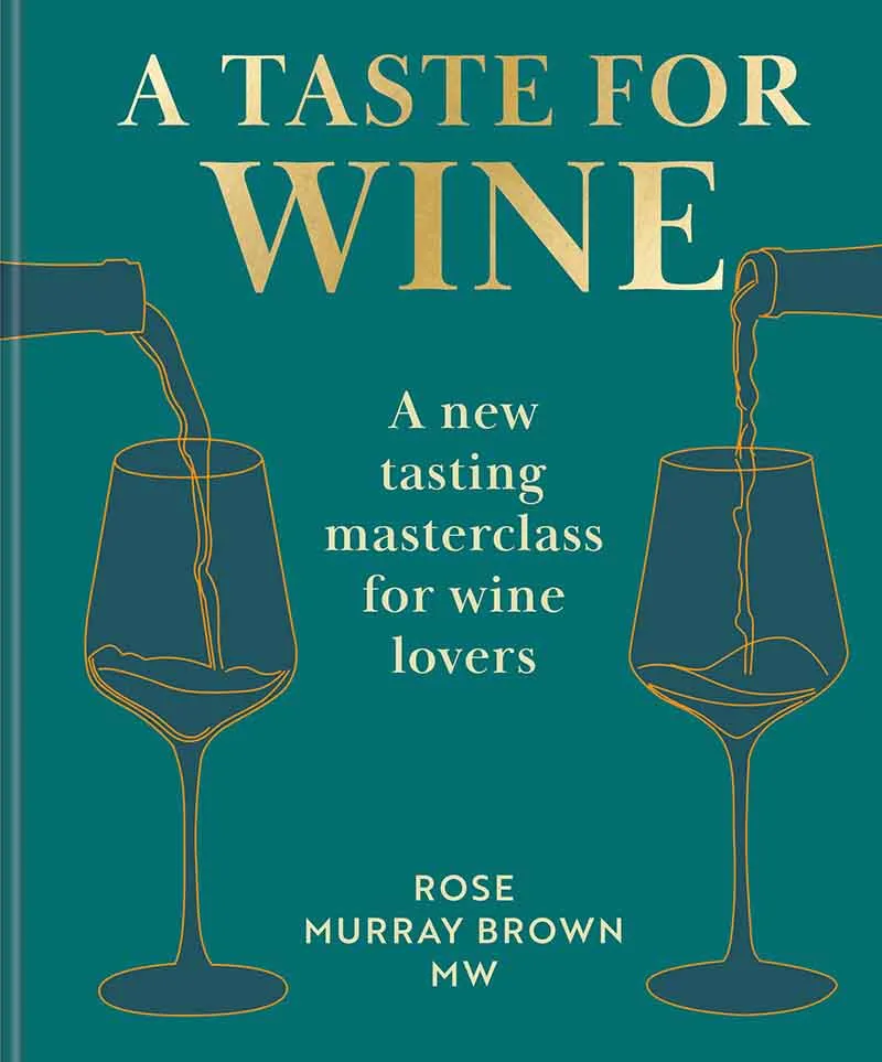 A TASTE FOR WINE 