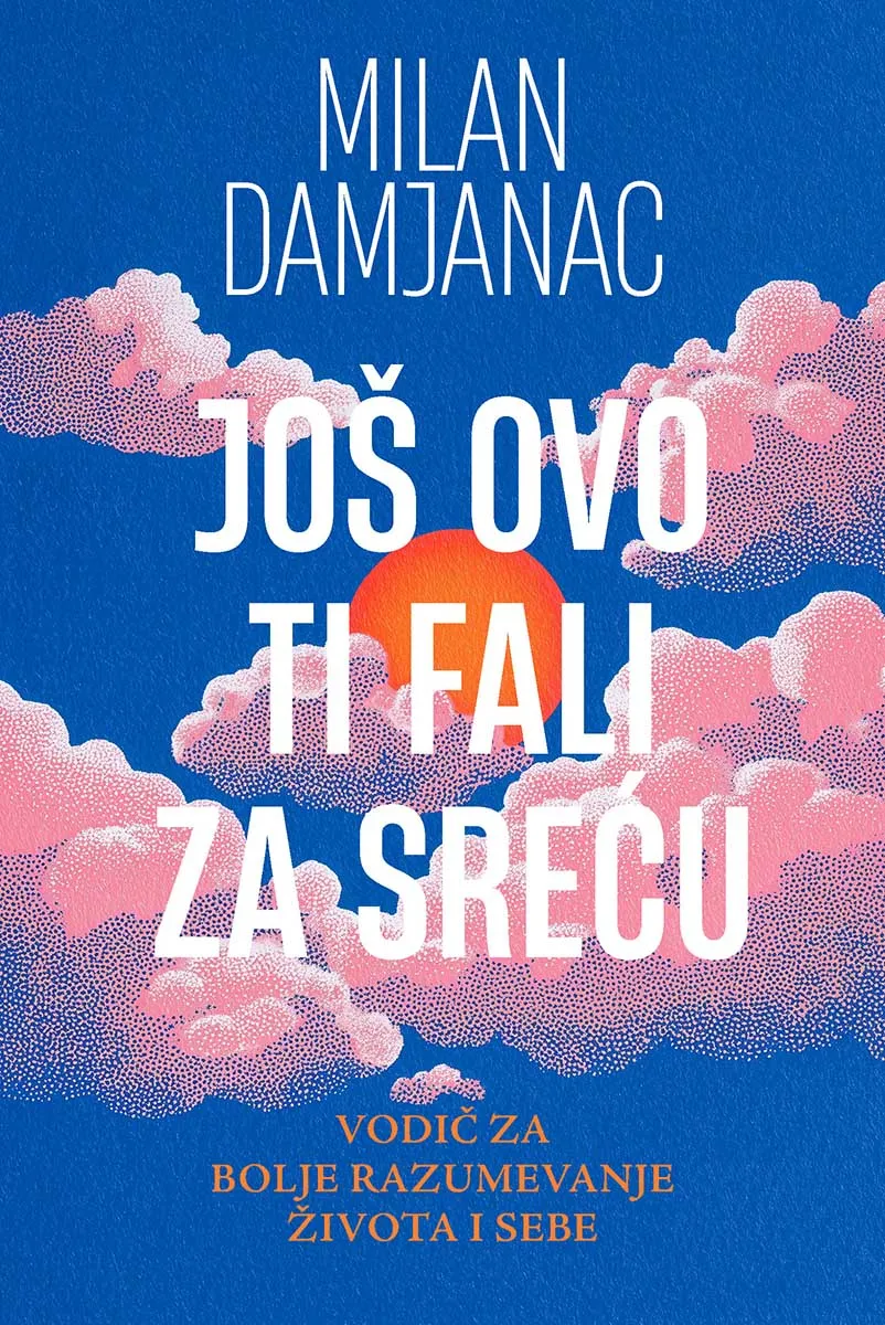 JOŠ OVO TI FALI ZA SREĆU 