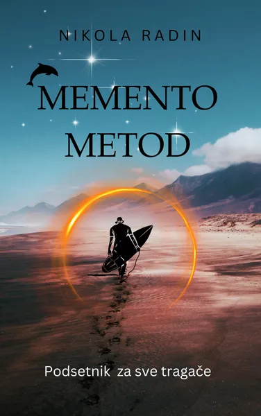 MEMENTO METOD: PODSETNIK ZA SVE TRAGAČE 