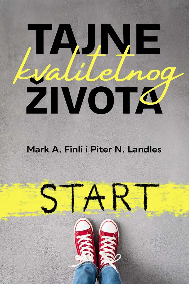 TAJNE KVALITETNOG ŽIVOTA 