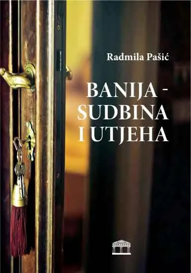 BANIJA - SUDBINA I UTJEHA 