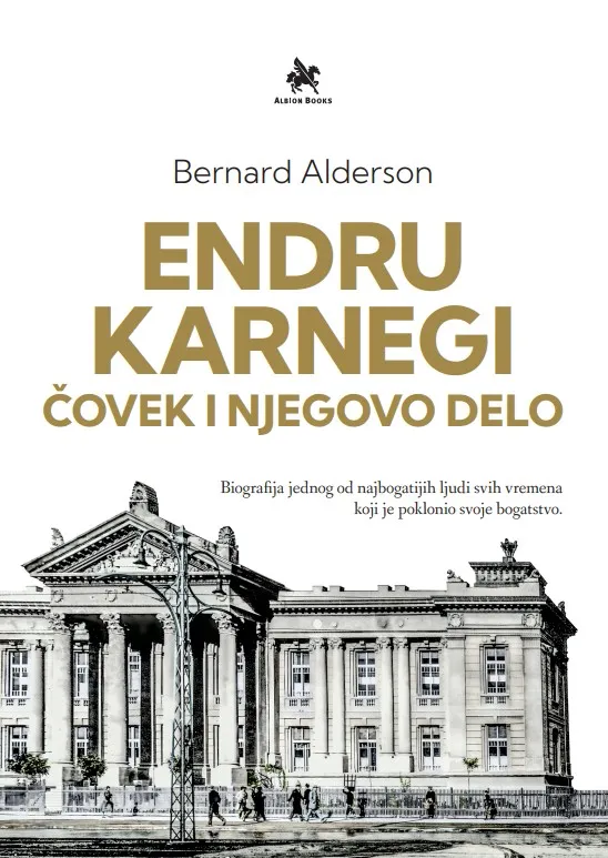 ENDRU KARNEGI ČOVEK I NJEGOVO DELO 