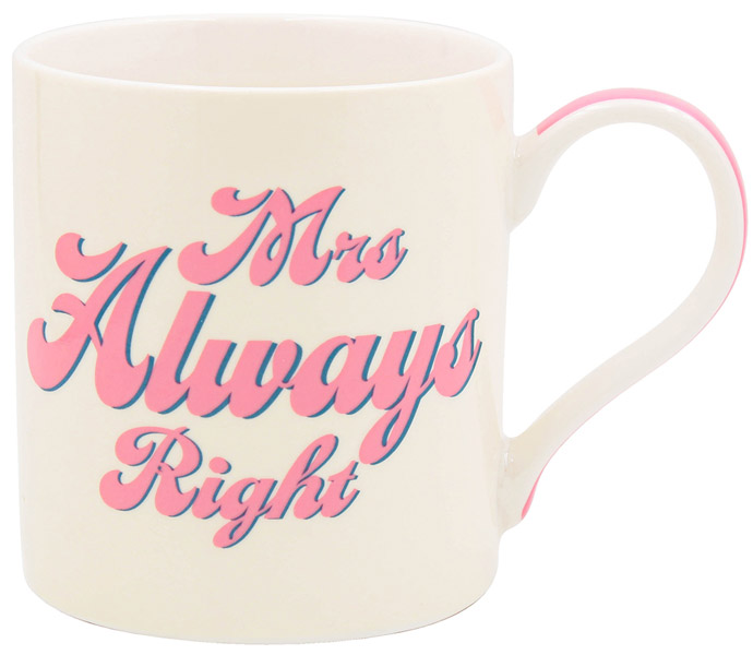 Šolja MRS ALWAYS RIGHT 