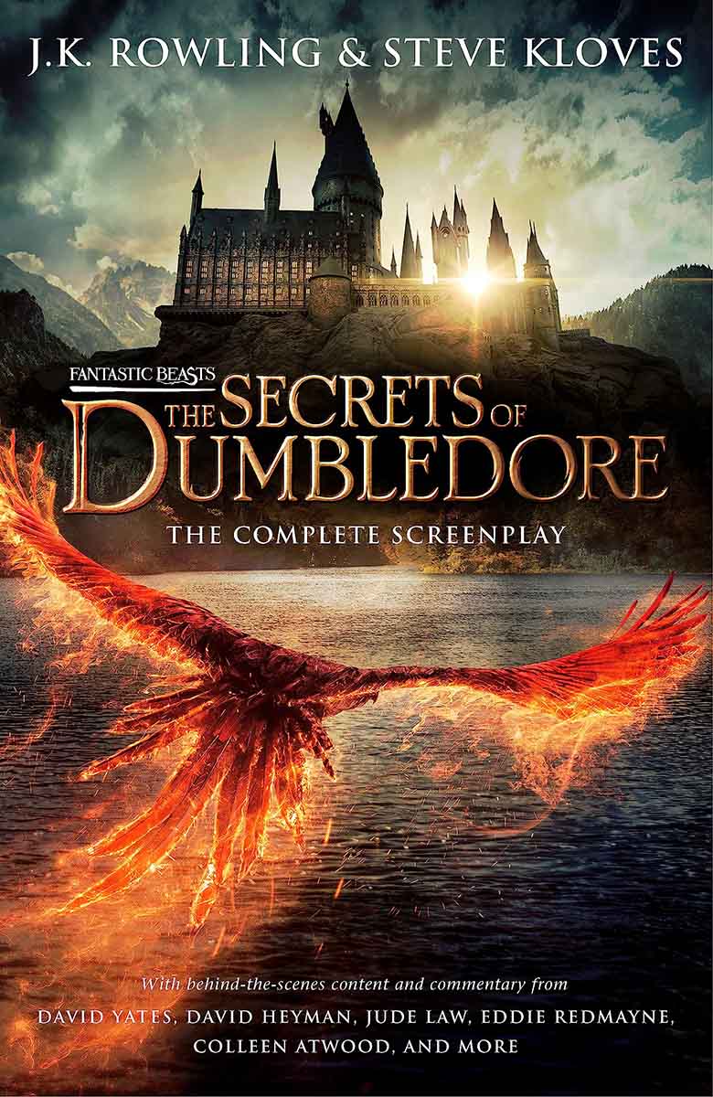FANTASCTIC BEASTS THE SECRETS OF DUMBLEDORE The Original Screenplay 