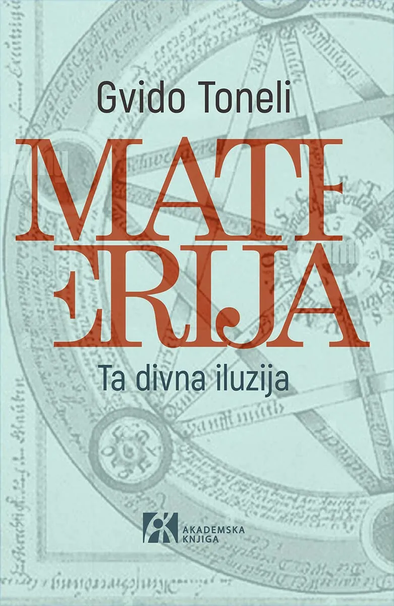 MATERIJA Ta divna iluzija 