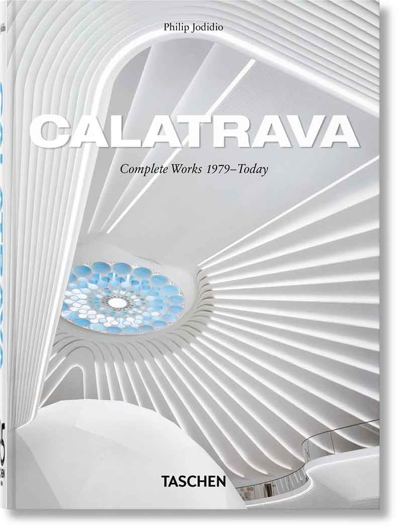 CALATRAVA Complete Works 1979–Today, 45 