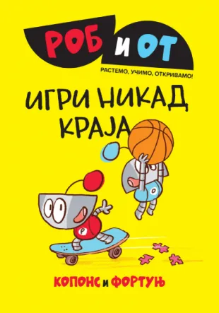 ROB I OT Igri nikad kraja 