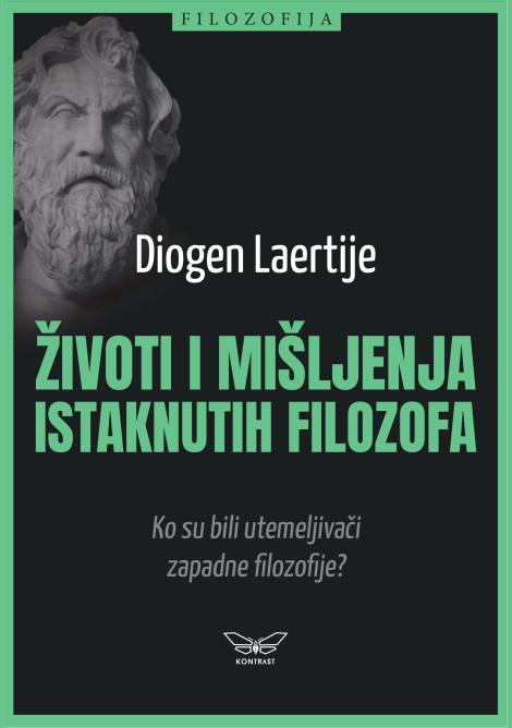 ŽIVOTI I MIŠLJENJA ISTAKNUTIH FILOZOFA 