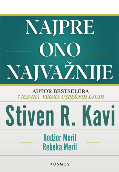 NAJPRE ONO NAJVAŽNIJE 