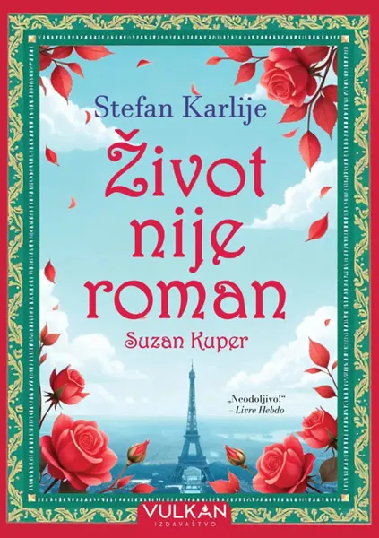 ŽIVOT NIJE ROMAN SUZAN KUPER 