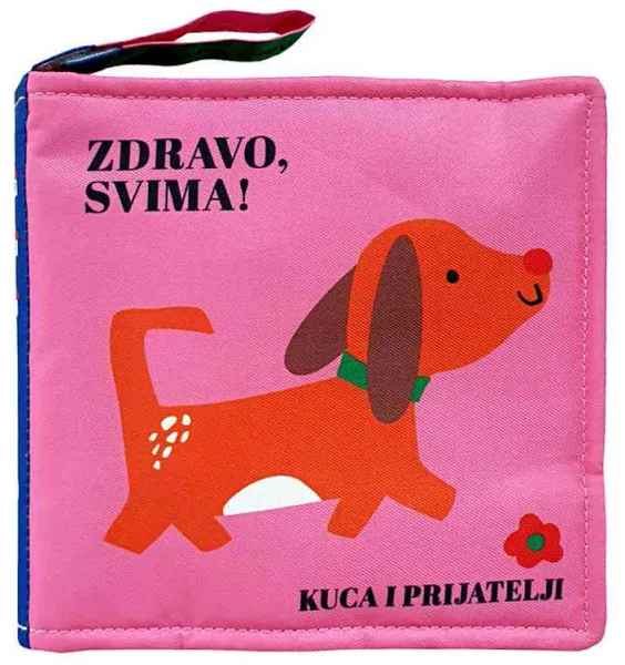 ZDRAVO, SVIMA! KUCA I PRIJATELJI 