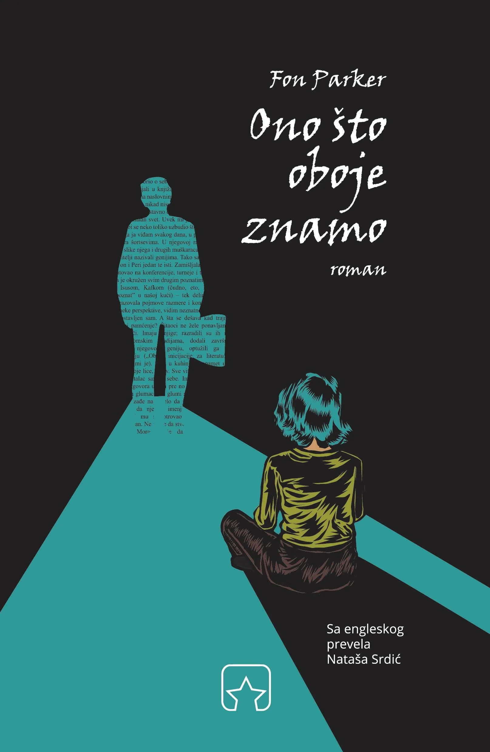 ONO ŠTO OBOJE ZNAMO 