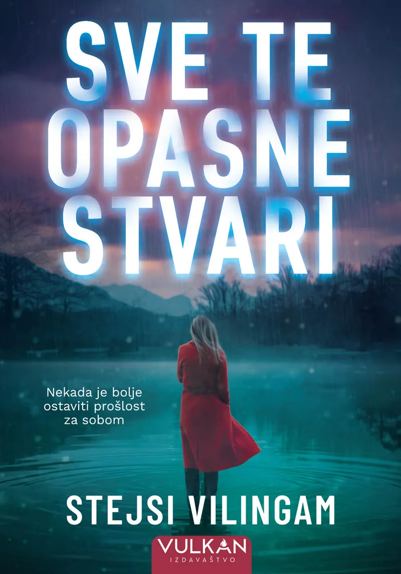 SVE TE OPASNE STVARI 