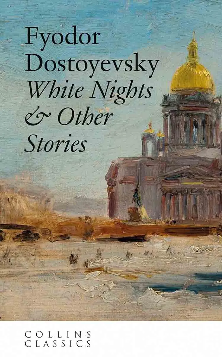 WHITE NIGHTS AND OTHER STORIES 