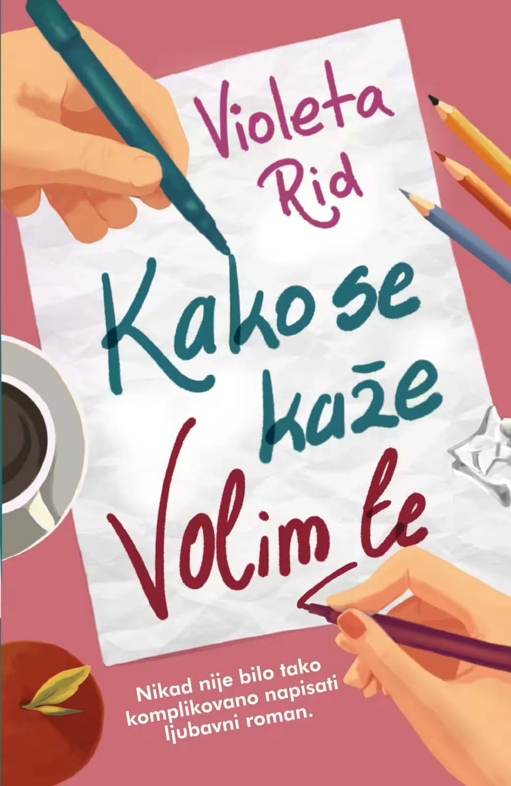 KAKO SE KAŽE VOLIM TE 