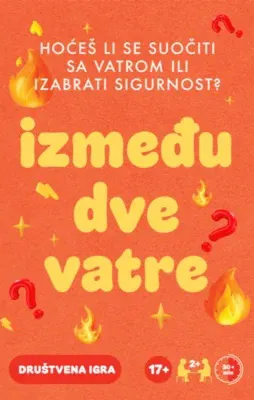 Društvena igra IZMEĐU DVE VATRE 