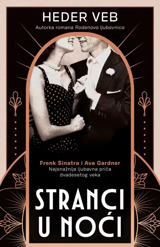 STRANCI U NOĆI Frenk Sinatra i Ava Gardner