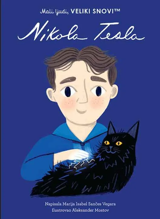 MALI LJUDI, VELIKI SNOVI - NIKOLA TESLA