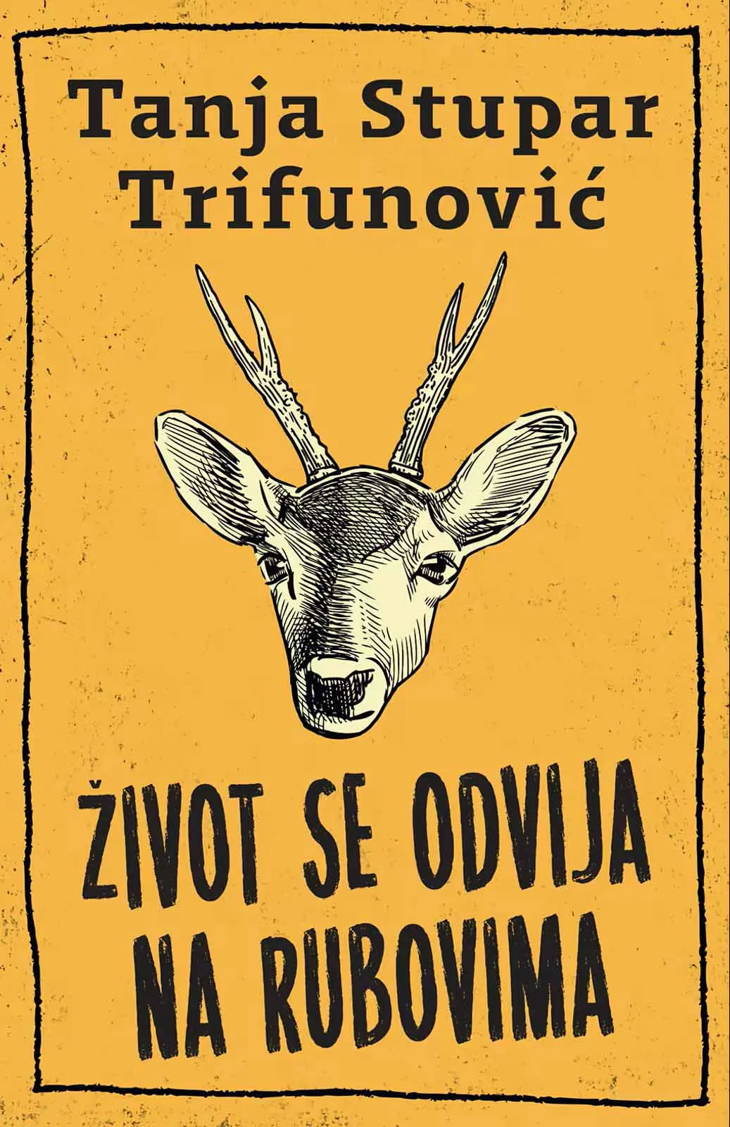 ŽIVOT SE ODVIJA NA RUBOVIMA 