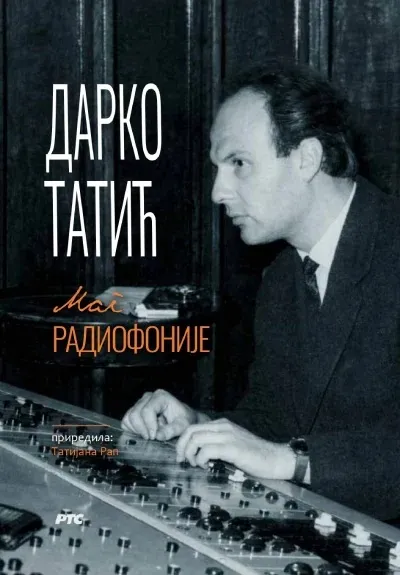 DARKO TATIĆ - MAG RADIOFONIJE 