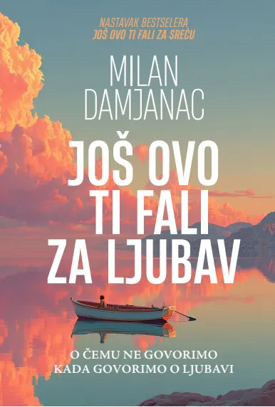 JOŠ OVO TI FALI ZA LJUBAV