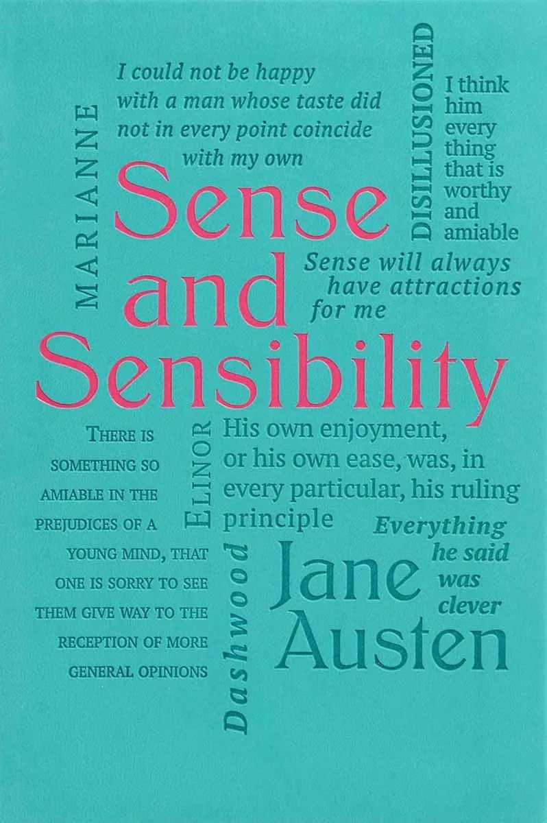SENSE AND SENSIBILITY 
