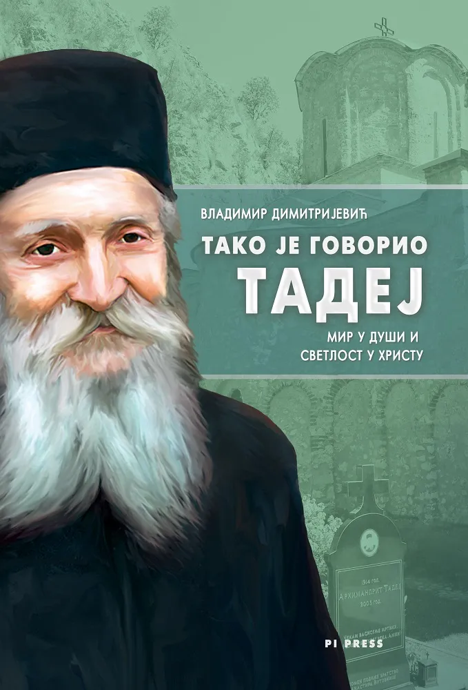 TAKO JE GOVORIO TADEJ
