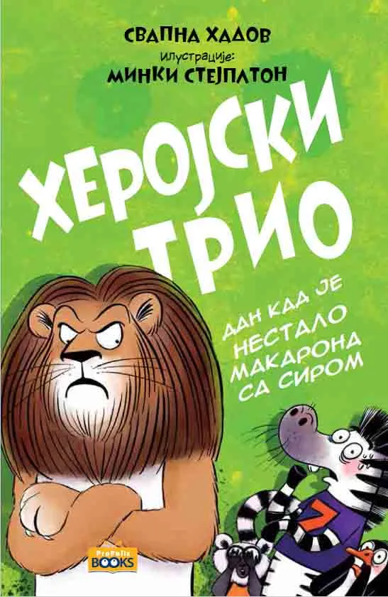 HEROJSKI TRIO 2 – DAN KAD JE NESTALO MAKARONA SA SIROM 