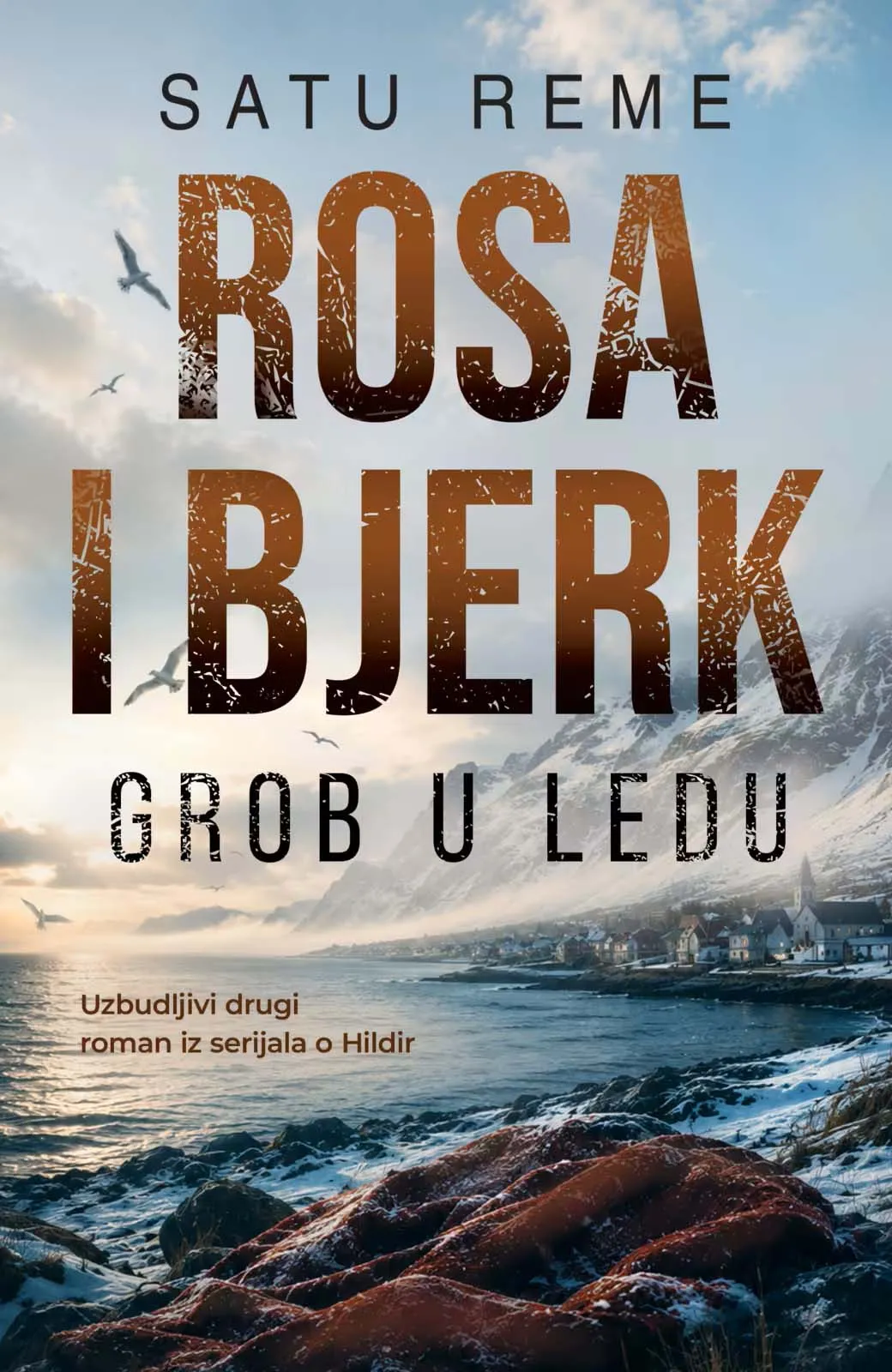 ROSA I BJERK: GROB U LEDU