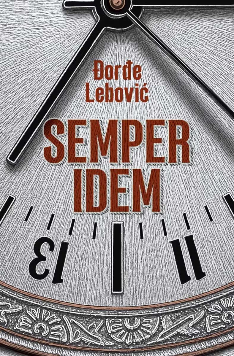 SEMPER IDEM - JUBILARNO IZDANJE 