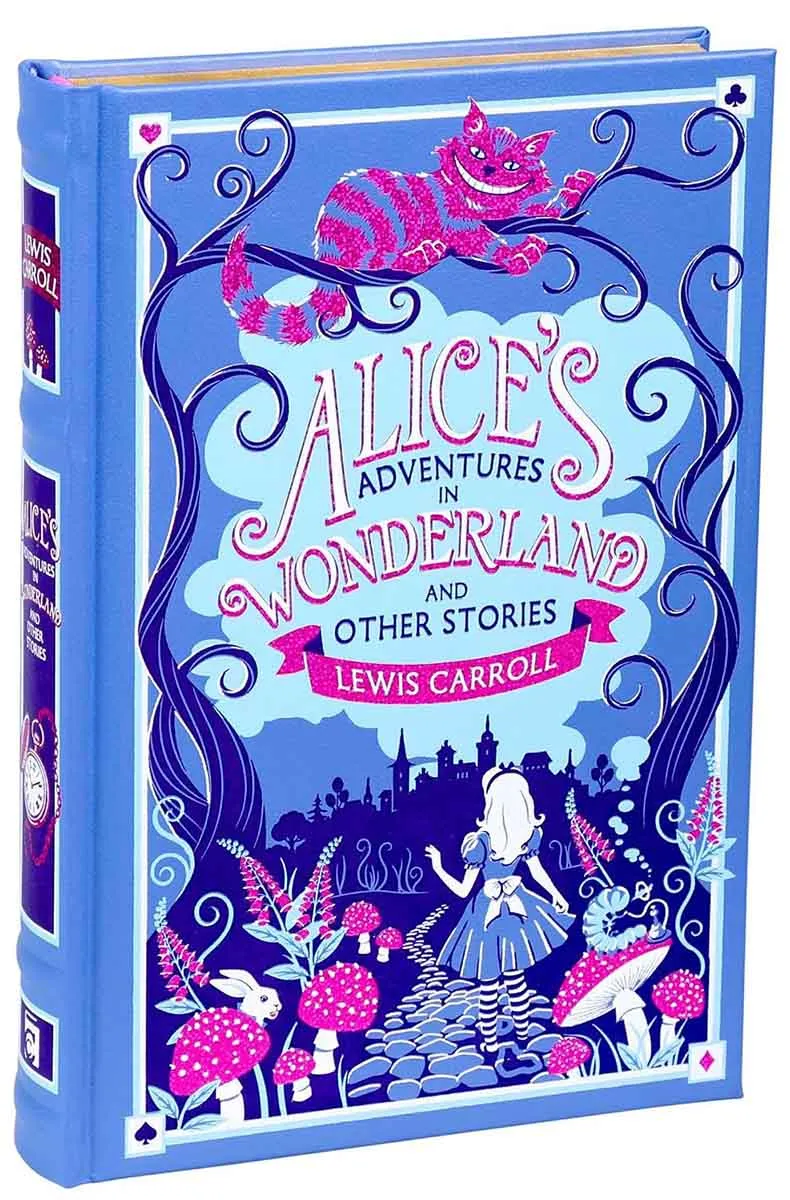 ALICE'S ADVENTURES IN WONDERLAND AND OTHER STORIES