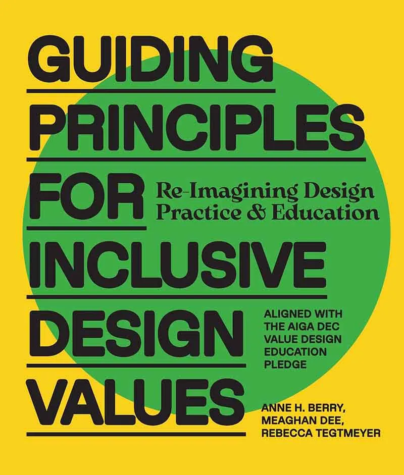 GUIDING PRINCIPLES FOR INCLUSIVE DESIGN VALUES 