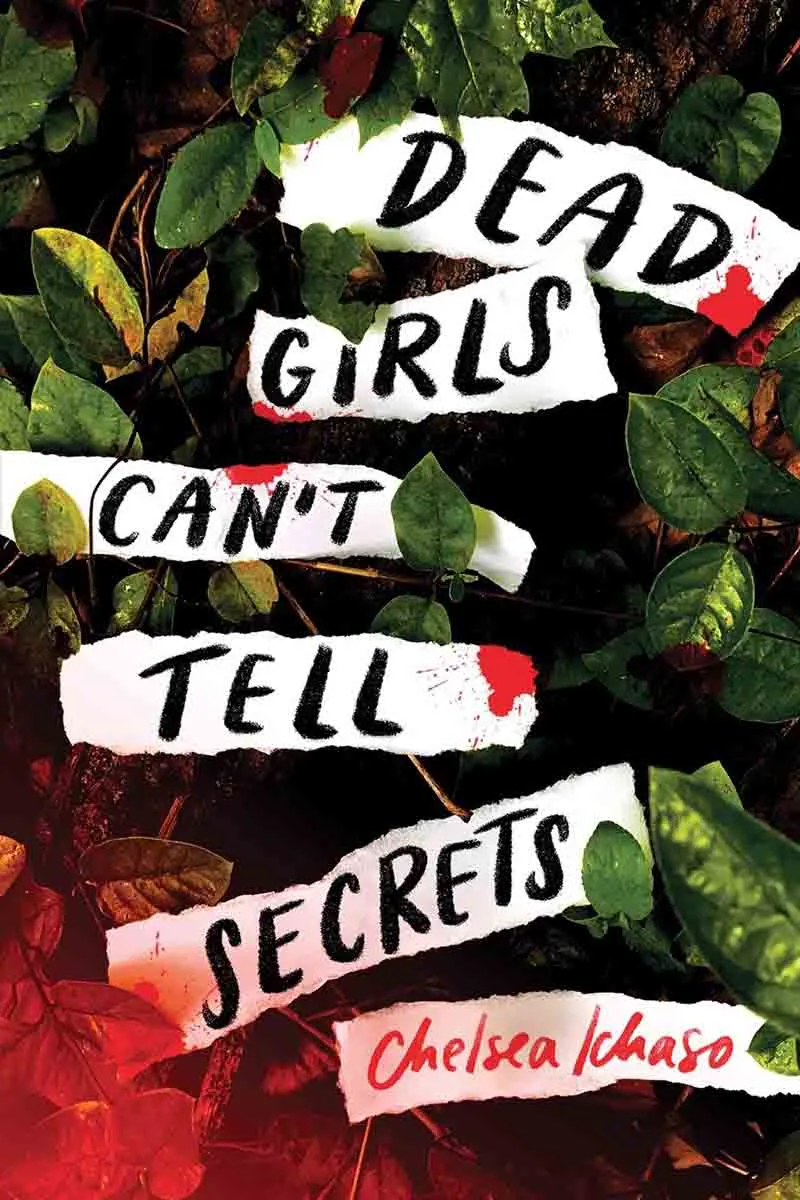 DEAD GIRLS CAN'T TELL SECRETS 