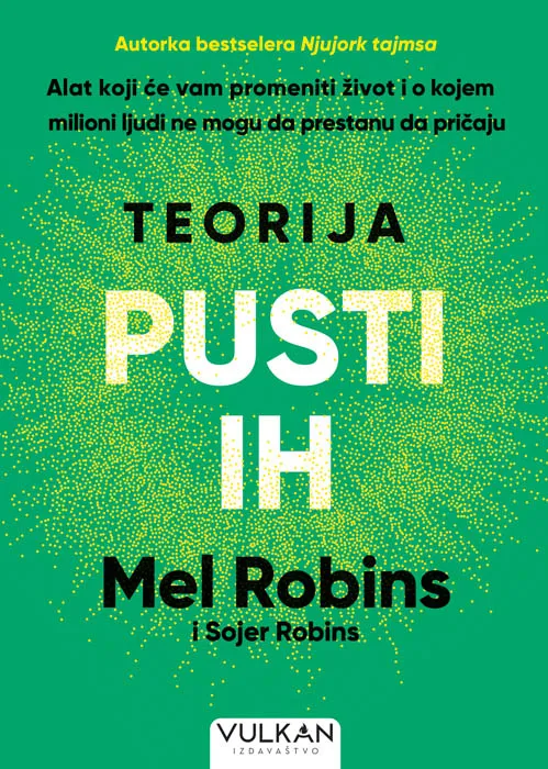 TEORIJA „PUSTI IH“