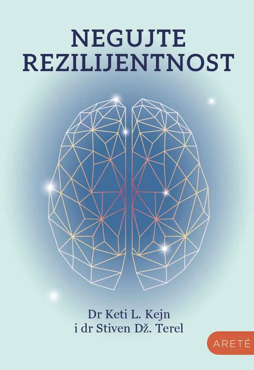 NEGUJTE REZILIJENTNOST