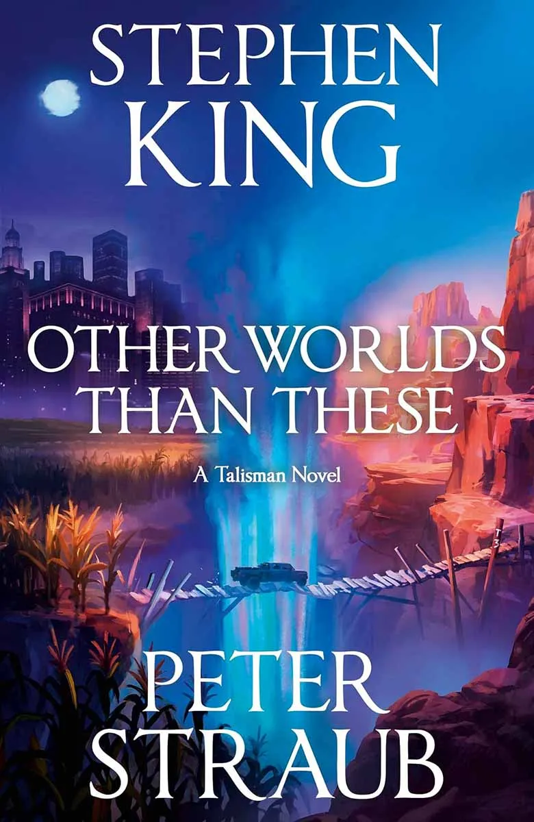 OTHER WORLDS THAN THESE (The Talisman Trilogy 3) 