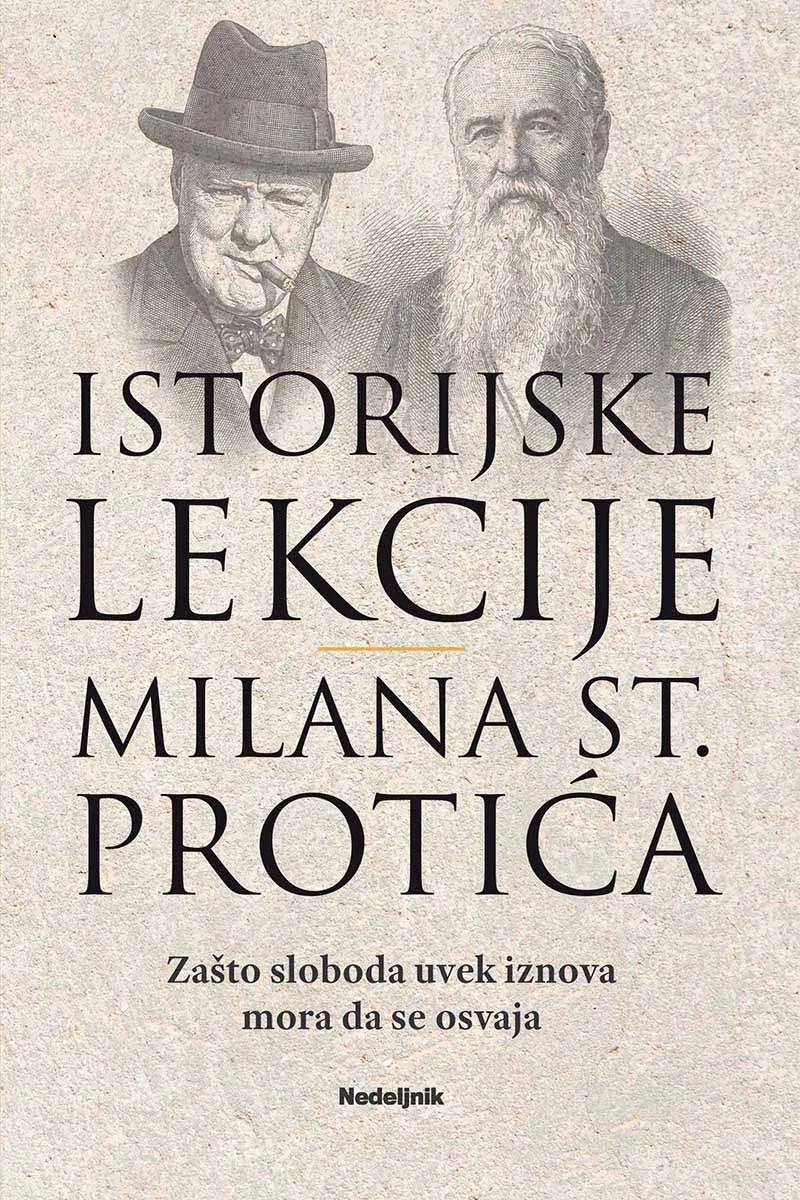 ISTORIJSKE LEKCIJE MILANA ST. PROTIĆA 