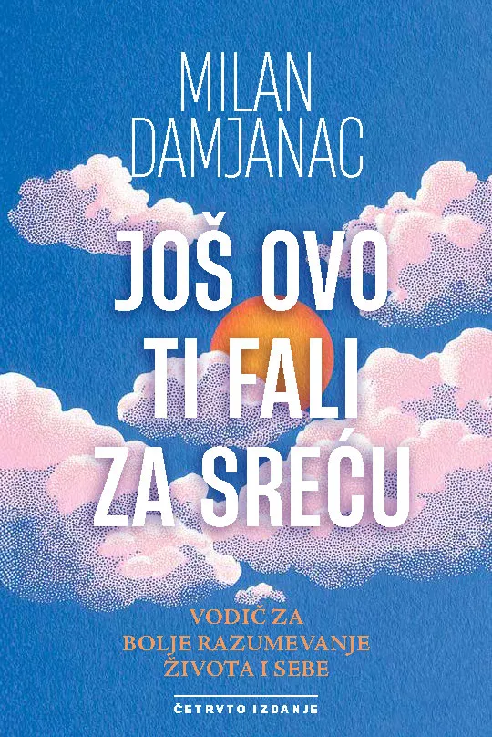JOŠ OVO TI FALI ZA SREĆU 4. izdanje