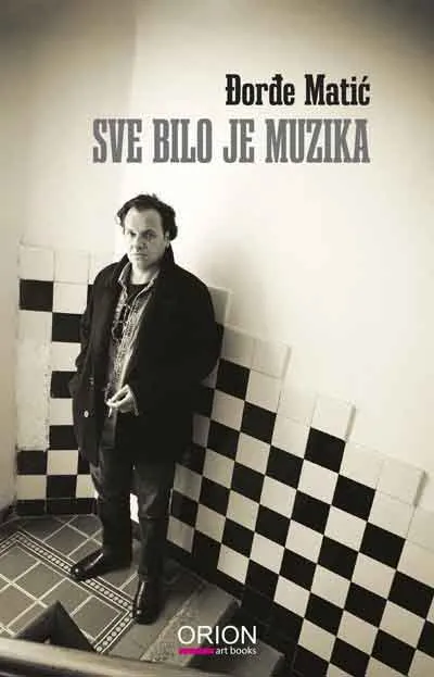 SVE BILO JE MUZIKA